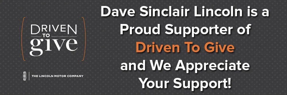 DRIVEN TO GIVE | Dave Sinclair Lincoln in St Louis MO